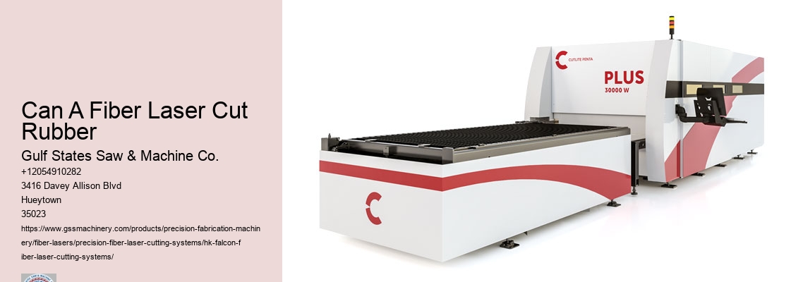 Can A Fiber Laser Cut Rubber