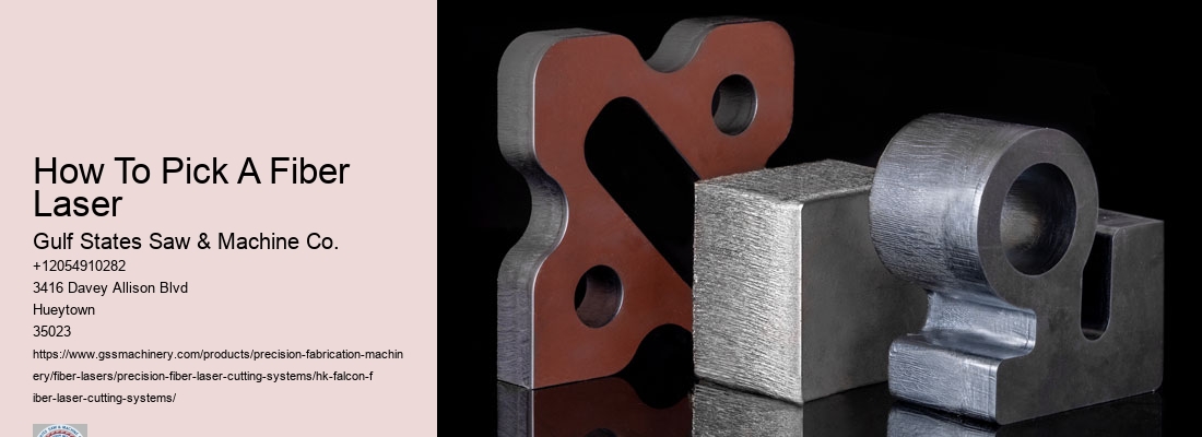 How To Pick A Fiber Laser