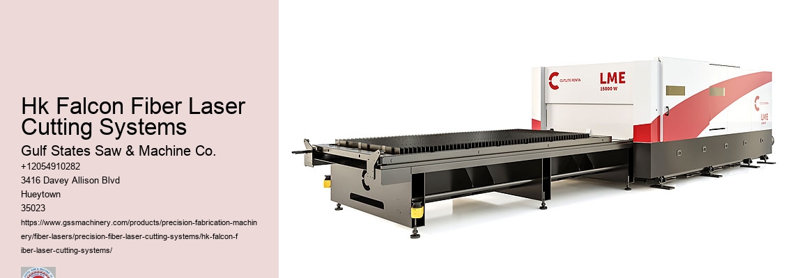 Hk Falcon Fiber Laser Cutting Systems