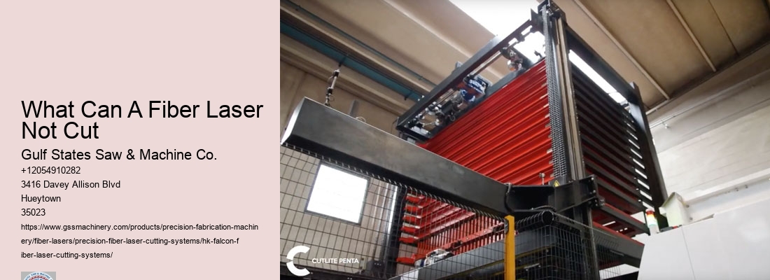 What Can A Fiber Laser Not Cut