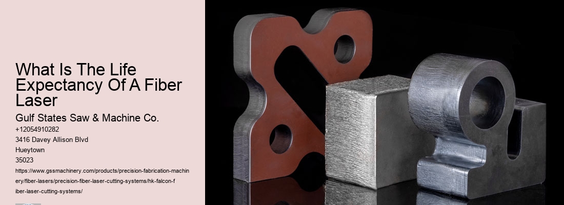 What Is The Life Expectancy Of A Fiber Laser
